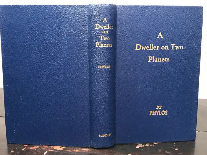 A DWELLER ON TWO PLANETS - PHYLOS THE THIBETAN / FREDERICK OLIVER, 1952 ATLANTIS