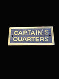 Captain's Quarters Plaque - Annapolis Maritime Antiques