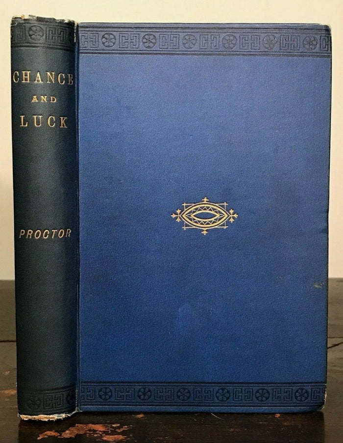 CHANCE AND LUCK: LUCK, COINCIDENCE, WAGERS IN GAMBLING - Proctor, 1st Ed 1887