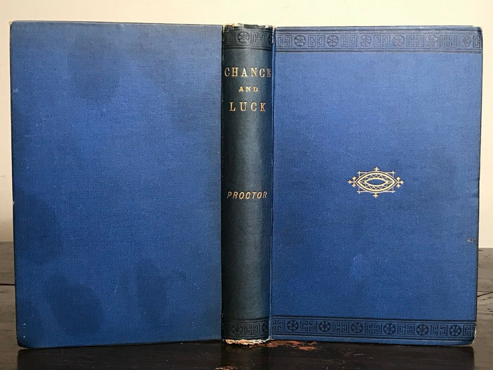 CHANCE AND LUCK: LUCK, COINCIDENCE, WAGERS IN GAMBLING - Proctor, 1st Ed 1887