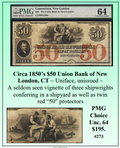 Circa 1850’s $50 Union Bank of New  London, CT ~ PMG UNC64 ~ #273