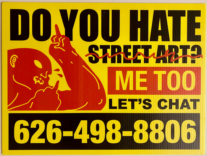Do You Hate Street Art?