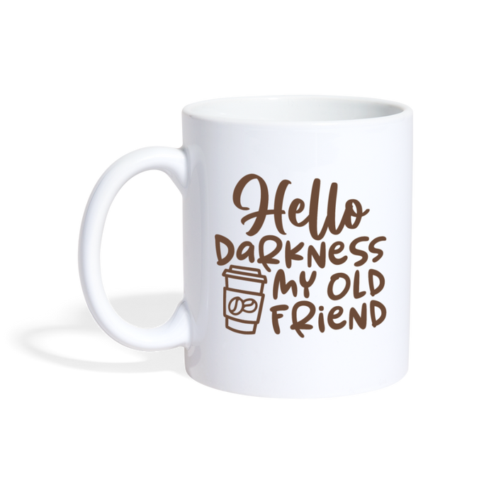 Hello Darkness Funny Coffee Coffee/Tea Mug - white