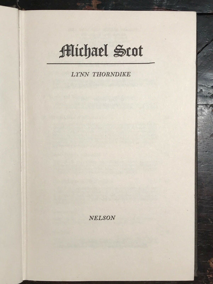 MICHAEL SCOT - by L. Thorndike - 1st Ed, 1965 - ALCHEMY ASTROLOGY OCCULT MAGICK