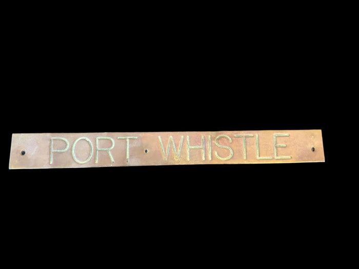 #“PORT WHISTLE” Brass Ship Sign - Annapolis Maritime Antiques