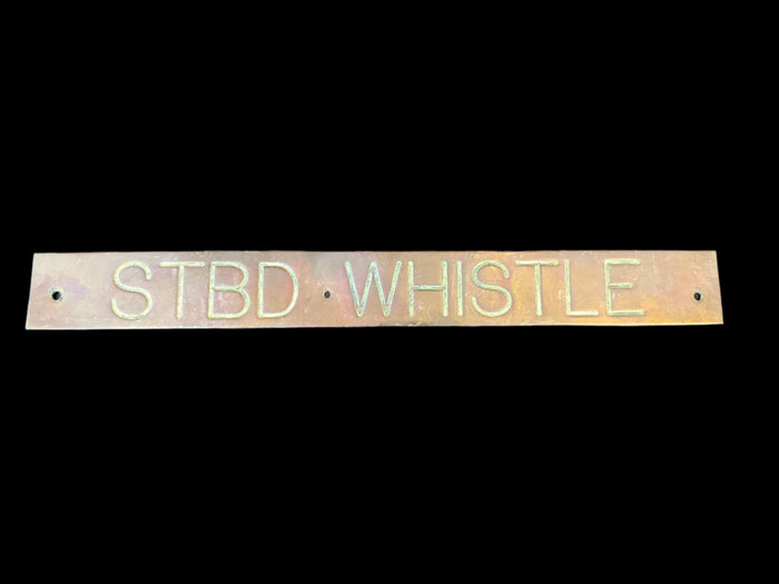#“STBD WHISTLE” Brass Ship Sign - Annapolis Maritime Antiques