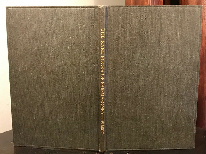 THE RARE BOOKS OF FREEMASONRY - Vibert, 1st Ed 1923 - OCCULT FREEMASONRY MASONIC