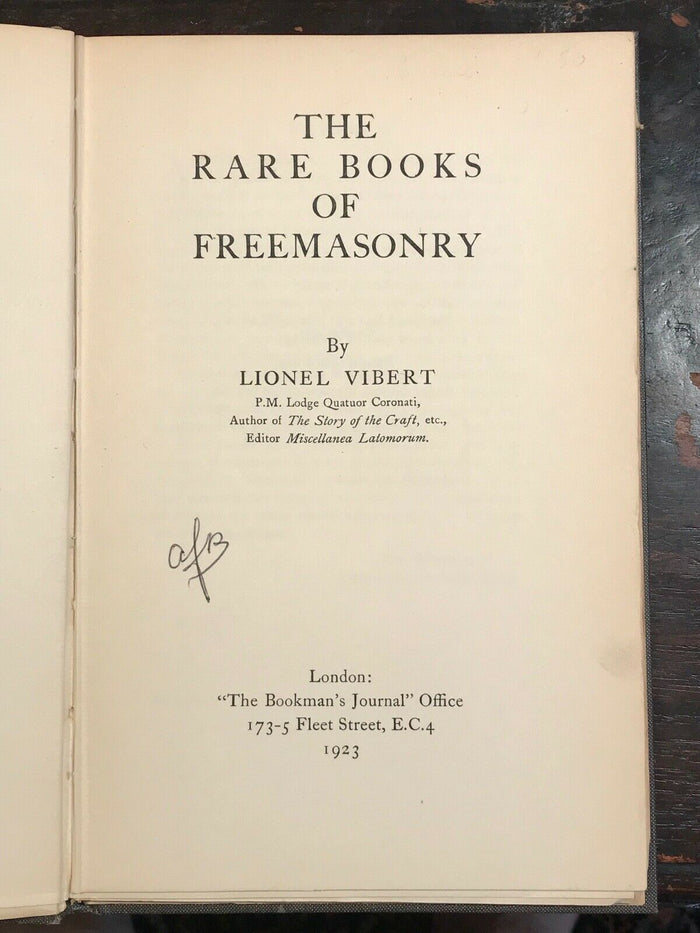 THE RARE BOOKS OF FREEMASONRY - Vibert, 1st Ed 1923 - OCCULT FREEMASONRY MASONIC