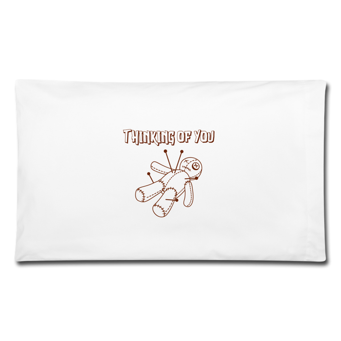 Thinking of You Voodoo Doll Pillowcase 32'' x 20'' - white