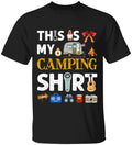 This Is My Camping Shirt - Personalized T-Shirt