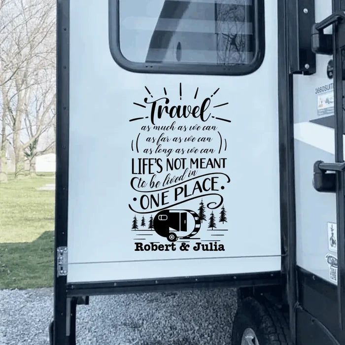 Travel As Much As We Can - Decal